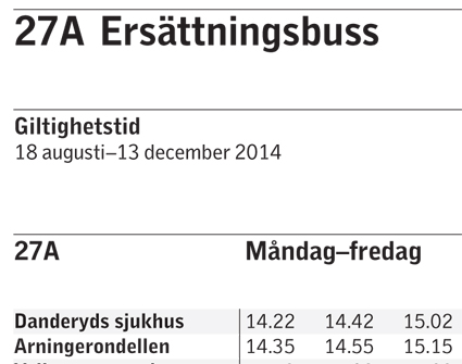 Linje 27A är en av de linjer med ersättningstrafik för Roslagsbanan där klagomålen mot förarna strömmar in.